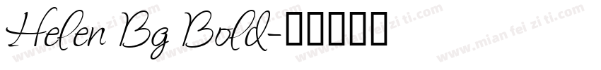Helen Bg Bold字体转换